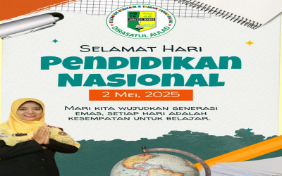 HARI PENDIDIKAN NASIONAL, 2 MEI 2025